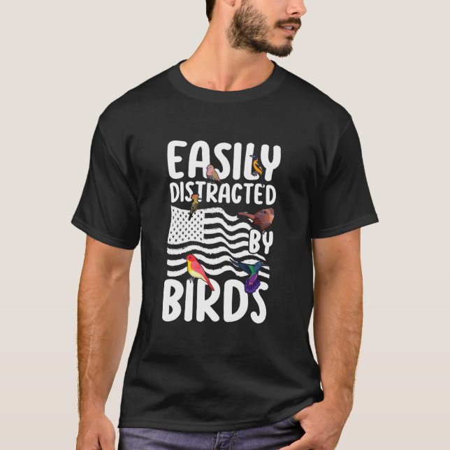 Birdwatcher Leicht abgelenkt von Vögeln Crazy Bird T-Shirt (Vorderseite)