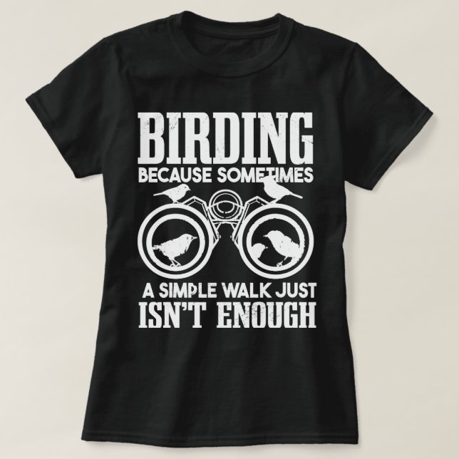 Birdwatcher Vogelbeobachter Ornithologin Vogelbeob T-Shirt (Design vorne)