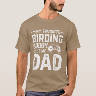 Birdwatcher Vogelbeobachtung Vogelbeobachtung Orni T-Shirt