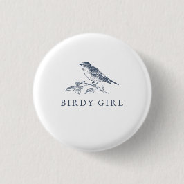 Birdy Girl Bird Watcher Button