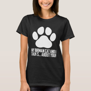 Birmans Birma-Katze Birma-Mutter T-Shirt