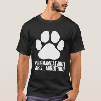 Birmans Birman cat Birman mom T-Shirt