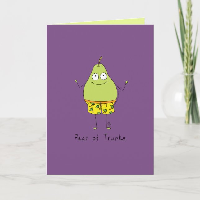 Birne aus Trunks - Funny Pear Pun Card Karte (Vorderseite)