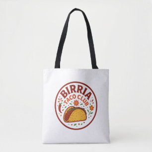Birria Taco Club Food Lover Tragetasche