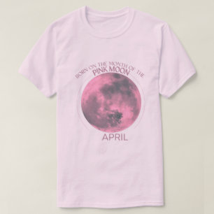 Birth Moon T - Shirt Design April Rosa Moon