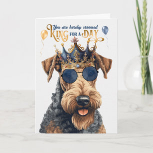 Birthday Airedale Terrier Dog King für einen Tag Karte