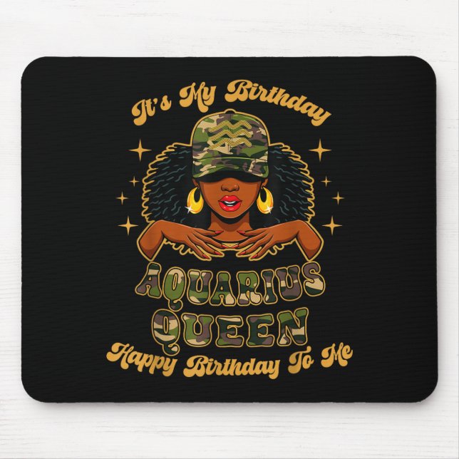 Birthday Aquarius Queen Camo Black Woman African Z Mousepad (Vorne)
