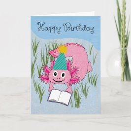 Birthday Axolotl Wearing Party Hat Karte