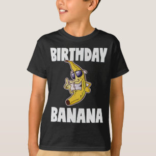 Birthday Banana Vintag Bday Bananas Party Obst T-Shirt