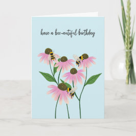 Birthday Bees and Cone Flowers Karte