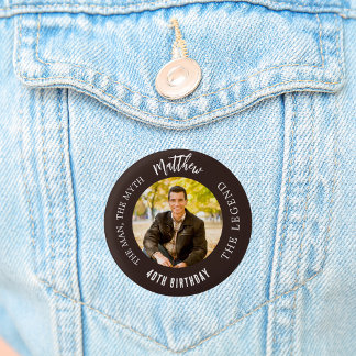 Birthday bistre brawn Foto Man Mythos Legende Button