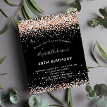 Birthday Black Rose Gold Einladung<br><div class="desc">Eine moderne,  stilvolle und glamouröse Einladung für eine 40. Geburtstagsfeier (oder jedes Alter). Ein schwarzer Hintergrund mit goldenen Rose Konfetti dekoriert. Der Name ist mit einem modernen goldfarbenen handgeschriebenen Stilskript geschrieben. Personalisieren Sie Ihre Party-Daten und fügen Sie sie hinzu.</div>