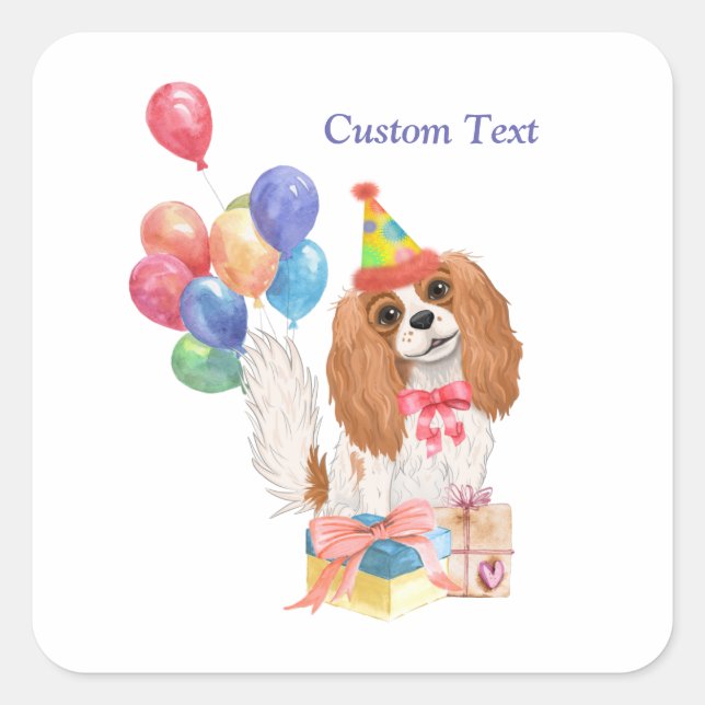 Birthday Blenheim Cavalier King Charles Spaniel Quadratischer Aufkleber (Vorderseite)