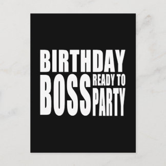 Birthday Boss Bereit zum Party Einladungspostkarte
