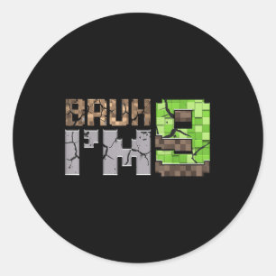 Birthday Boy 9th Bruh Im 9-jährigen Gamer Pixel N Runder Aufkleber