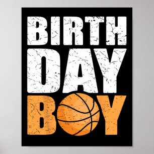 Birthday Boy Bysketbyll Theme Party Future Byskett Poster