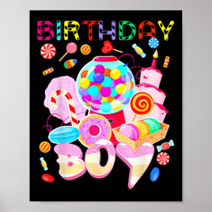 Birthday Boy Candy Land Candy Crew Sweet Birthday Poster