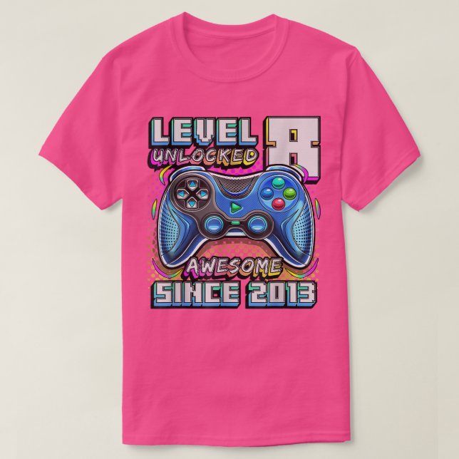 Birthday Boy Level 8 Unlock Phantastisch 2013 Vide T-Shirt (Design vorne)