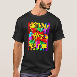 Birthday Boy Pop Tube Thema Geburtstag T-Shirt