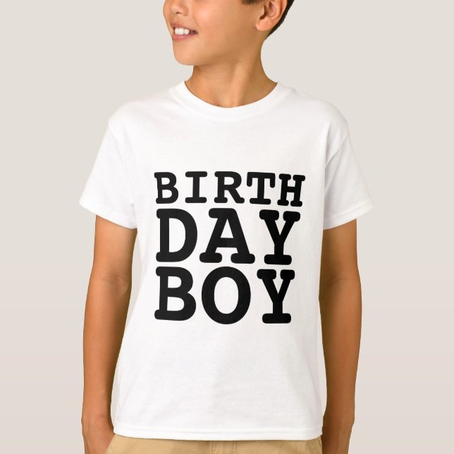 BIRTHDAY BOY T - Shirt (Vorderseite)