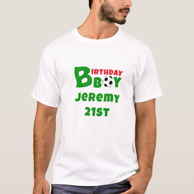Birthday Boy T-Shirt, Soccer Fan, Personalized T-Shirt (Vorderseite)