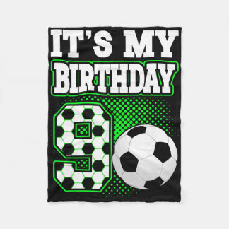 Birthday Boy Tees 9 Soccer Its My 9th Birthday Boy Fleecedecke