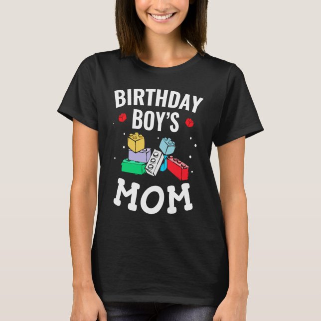 Birthday Boy's Mom Building Blocks  4 T-Shirt (Vorderseite)