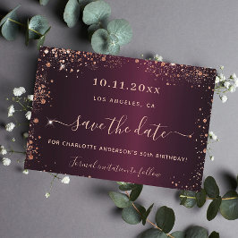 Birthday burgundy Rose Gold Save the Date