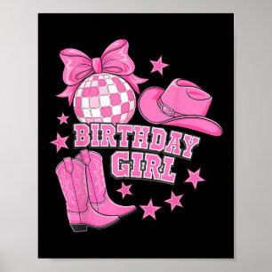 Birthday Cowgirl Western Disco Birthday Girl Party Poster