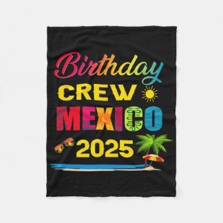 Birthday Crew Mexiko 2025 Kreuzfahrt Urlaubsreise  Fleecedecke