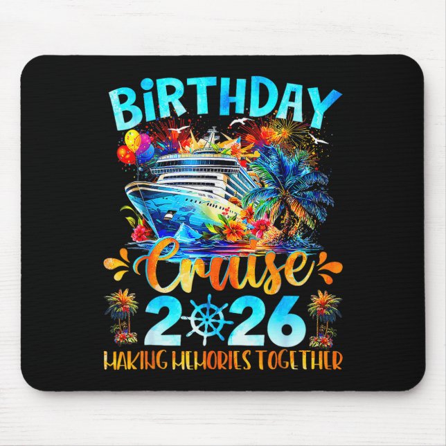Birthday Cruise 2026 Making Memories Together Fami Mousepad (Vorne)