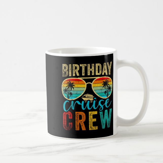 Birthday Cruise Crew Cruise Birthday Cruising Trip Kaffeetasse (Rechts)