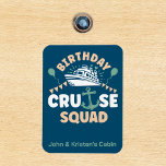 Birthday Cruise Funny Group Personalisiert Squad Magnet<br><div class="desc">Dieses Design kann in dem Bereich personalisiert werden, der durch das Ändern des Fotos und/oder Textes zur Verfügung gestellt wird. Sie können auch angepasst werden, indem Sie auf Vorlage personalisieren klicken und dann auf die Schaltfläche klicken, um weitere Optionen anzupassen, um die Hintergrundfarbe zu löschen oder zu ändern, Text hinzuzufügen,...</div>