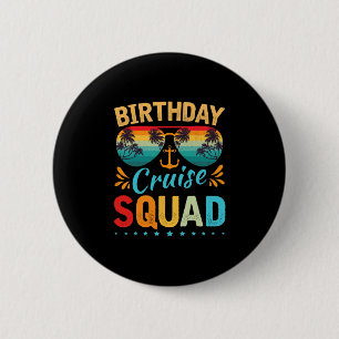 Birthday Cruise Squad T-Shirt Familien-Geburtstags Button