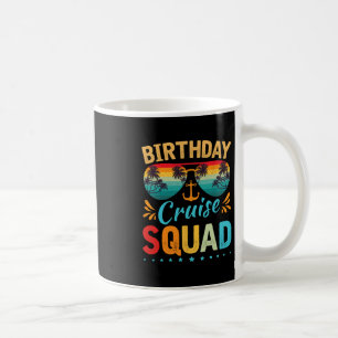 Birthday Cruise Squad T-Shirt Familien-Geburtstags Kaffeetasse