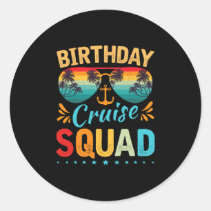 Birthday Cruise Squad T-Shirt Familien-Geburtstags Runder Aufkleber