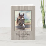 Birthday, Daughter, Brown Horse with Bridle Karte<br><div class="desc">This birthday greeting card for a daughter showing the image of a brown horse standing in the paddock has a soft and dreamy quality to it.  Customize it by changing the verse to suit your needs.</div>