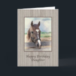 Birthday, Daughter, Brown Horse with Bridle Karte<br><div class="desc">This birthday greeting card for a daughter showing the image of a brown horse standing in the paddock has a soft and dreamy quality to it.  Customize it by changing the verse to suit your needs.</div>