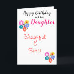 Birthday Daughter Hübsche Blume Karte<br><div class="desc">Geburtstagswünsche der Tochter. Personalisieren Sie für jeden. Schön und süß ist auf der Vorderseite in roter Schrift geschrieben. Hübsche,  helle Blume in rosa-blau-gelb-orange vor weißem Hintergrund. Verlass eine spezielle Nachricht oder personalisiere sie. Kleinere farbenfrohe Blume und gefederte Blätter auf der Rückseite. Original Artwork and Card Verse Design © TamiraZDesign</div>
