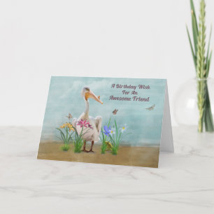 Birthday, Friend , Pelican, Flowers Karte
