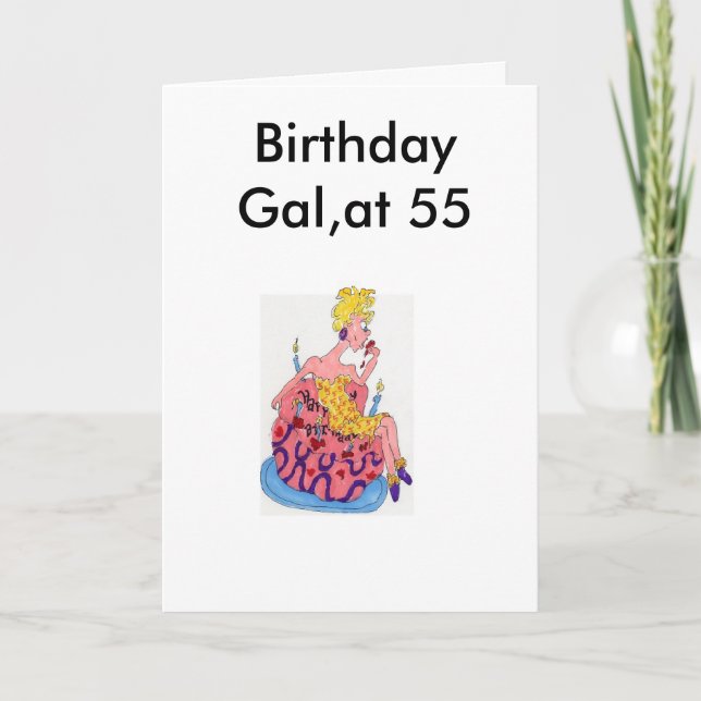Birthday Gal, bei 55 Greeting Card Design von Sarr Karte (Vorderseite)