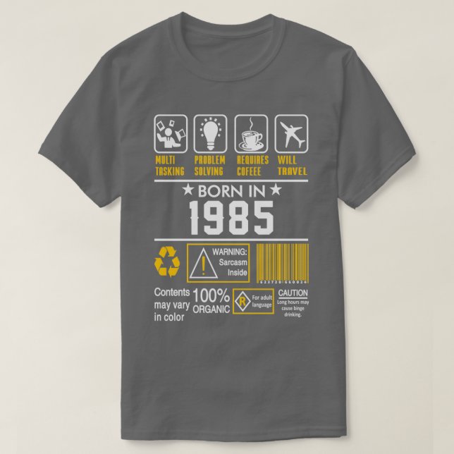 Birthday Gift Ideas Born In 1985  T-Shirt (Design vorne)