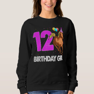 Birthday Girl 12 Reiten Reiten Liebe Party Sweatshirt