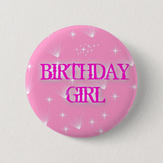 BIRTHDAY GIRL ABZEICHEN BUTTON