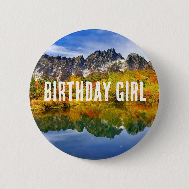 Birthday Girl Beautiful Country Mountains Button (Vorderseite)