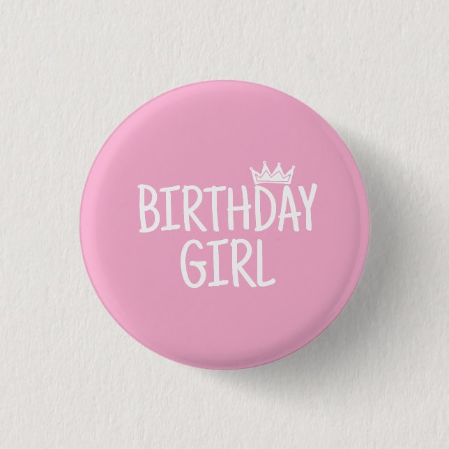 Birthday Girl Button (Vorderseite)