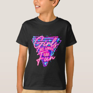 Birthday Girl Geburtstagsparty Girls haben einfach T-Shirt