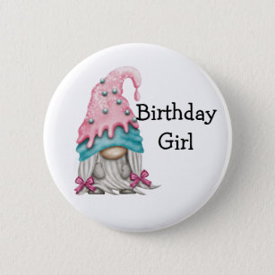 Birthday Girl Gnome Button