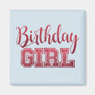 BIRTHDAY GIRL Magnete