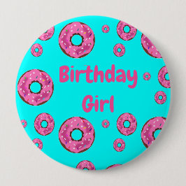 Birthday girl Pink cream donuts Button